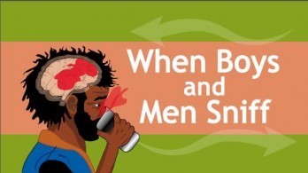 When Boys and Men Sniff